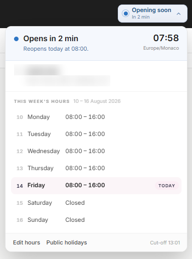 Warehouse opening status and weekly opening hours